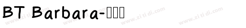 BT Barbara字体转换
